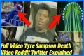Tyre Sampson Death Video EXPLAINED! [What Went Wrong!]
